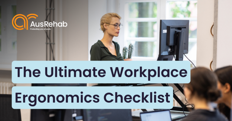 The Ultimate Workplace Ergonomics Training Checklist