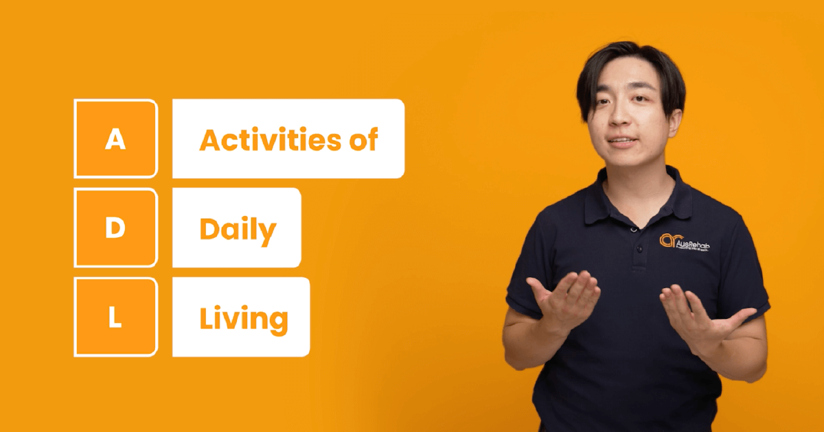 ADL Assessment Explained | Activities of Daily Living