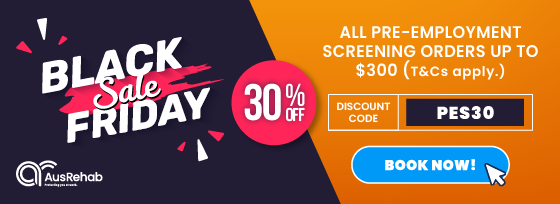 AusRehab Black Friday pre-employment screening discount – 30% off
