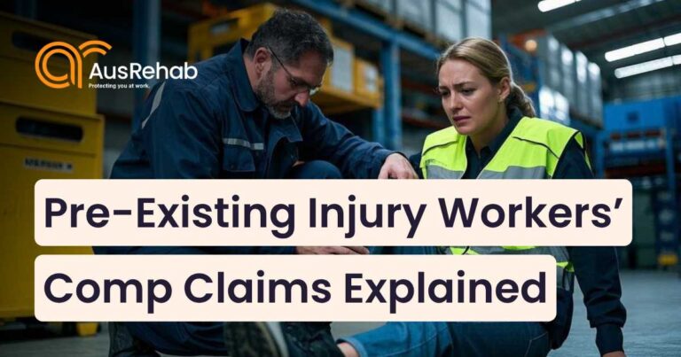 Guide to claiming workers compensation for a pre-existing injury in Australia